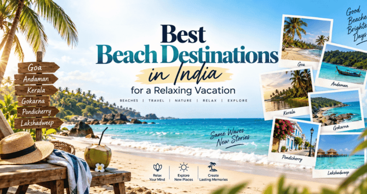 Best Beach Destinations in India